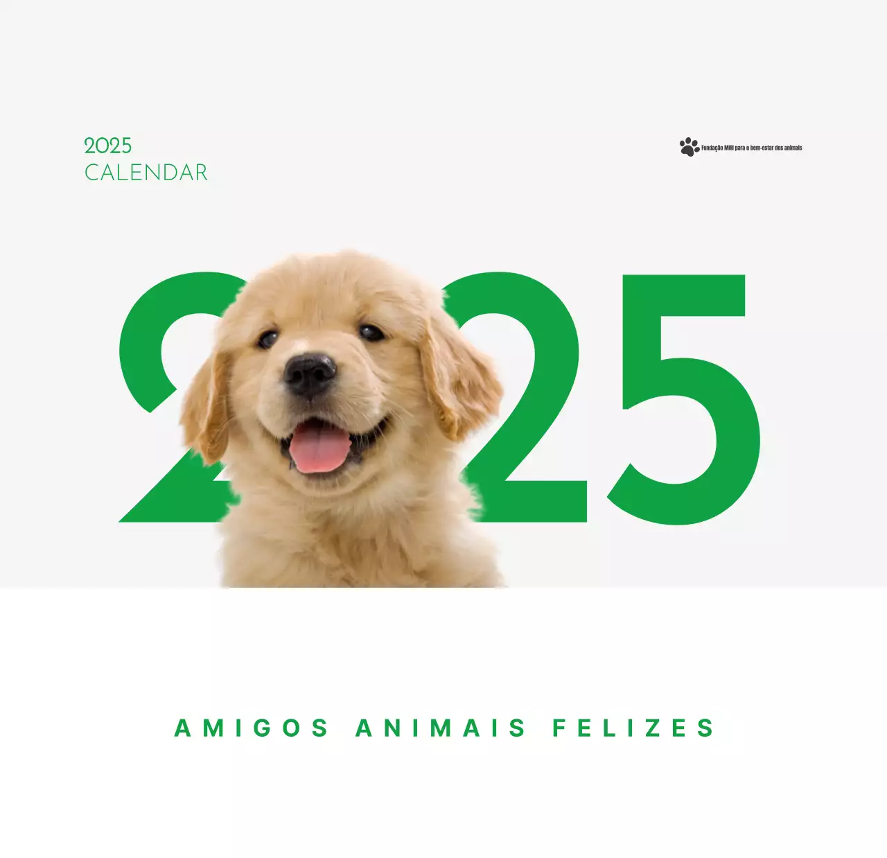Um calendário com uma fotografia de um cachorrinho e uma mensagem bonita em verde