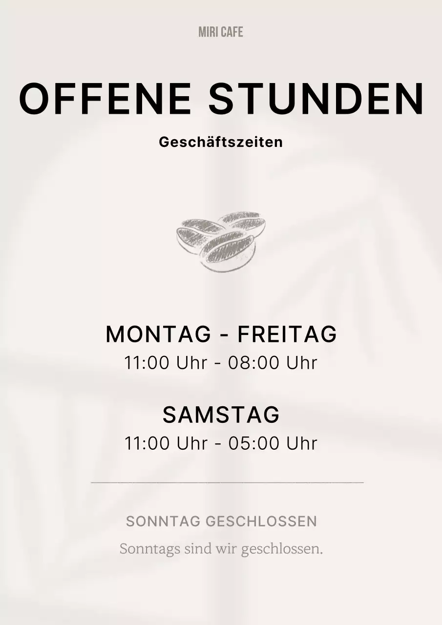 Schlichtes Café in Beige und Schwarz mit Schließzeitangabe