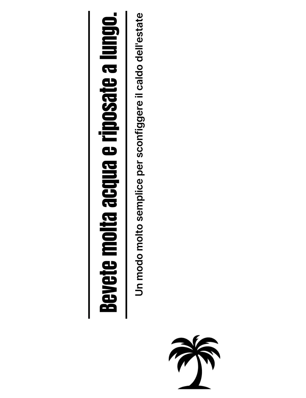 Promuovere con una tipografia pulita e palme