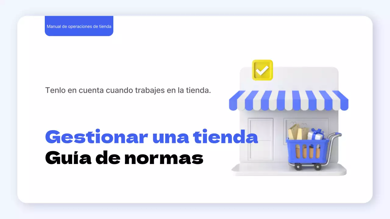 Guía de normas de funcionamiento sencillas para tiendas azules y amarillas