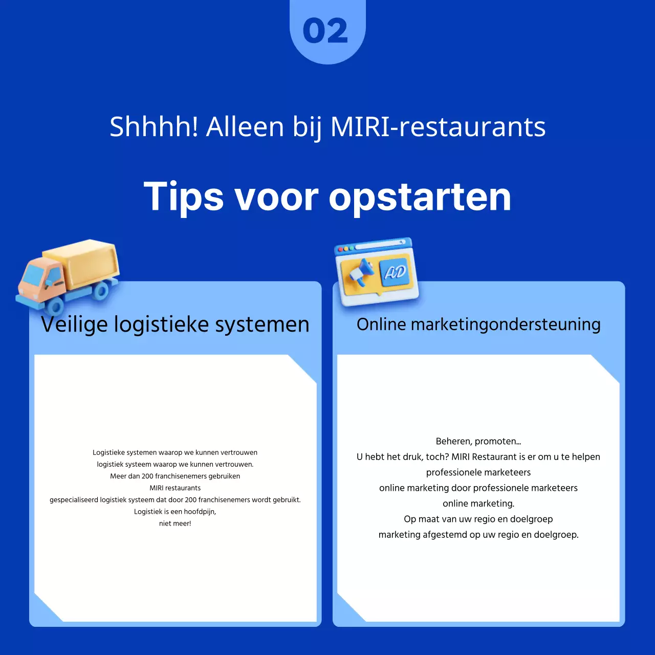 Een strak blauw en oranje franchiseveld