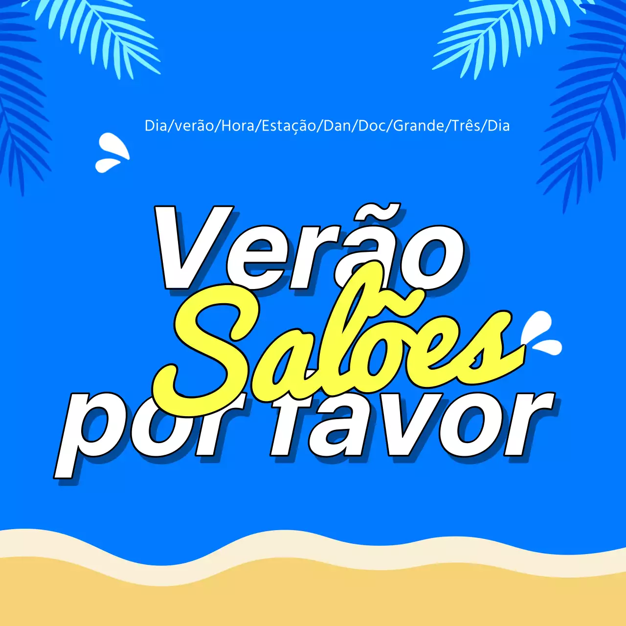 Título principal do evento de verão com pormenores em azul e amarelo