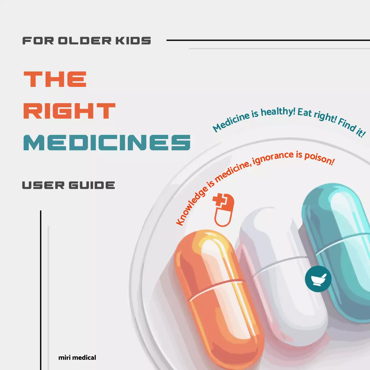 The orange, simple guide to proper medication use