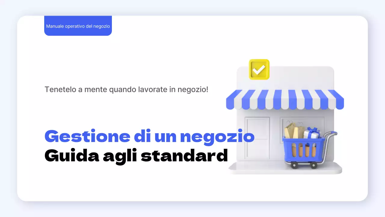 Guida agli standard operativi semplici per i punti vendita blu e gialli