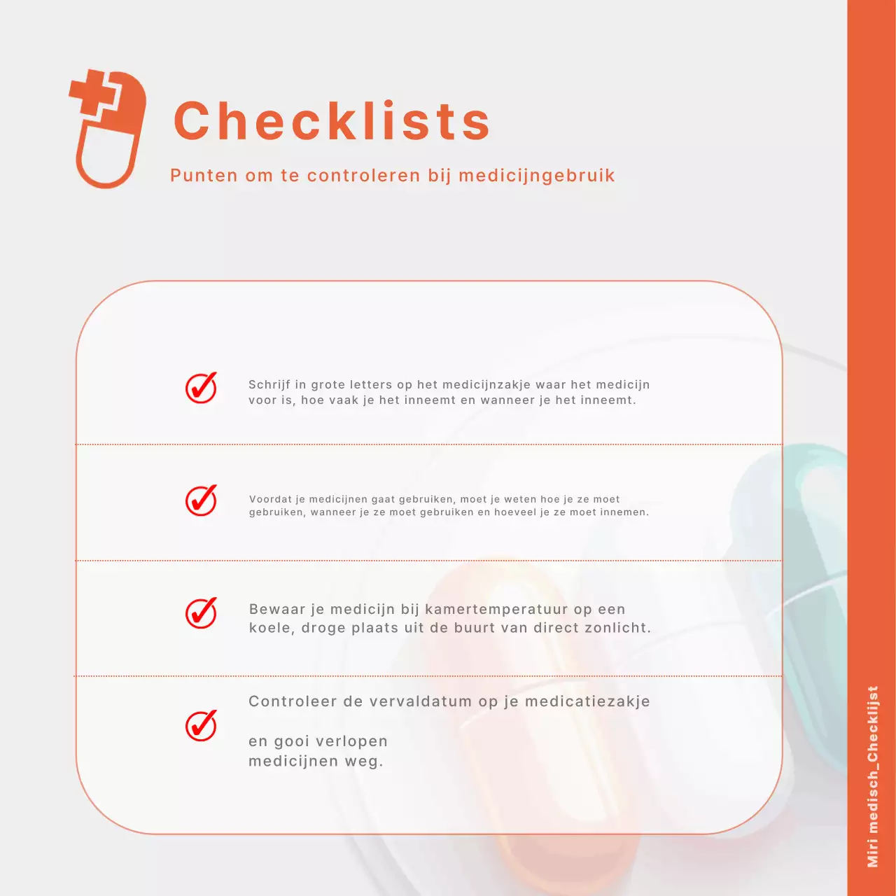 Een eenvoudige, oranje gids voor correct medicijngebruik