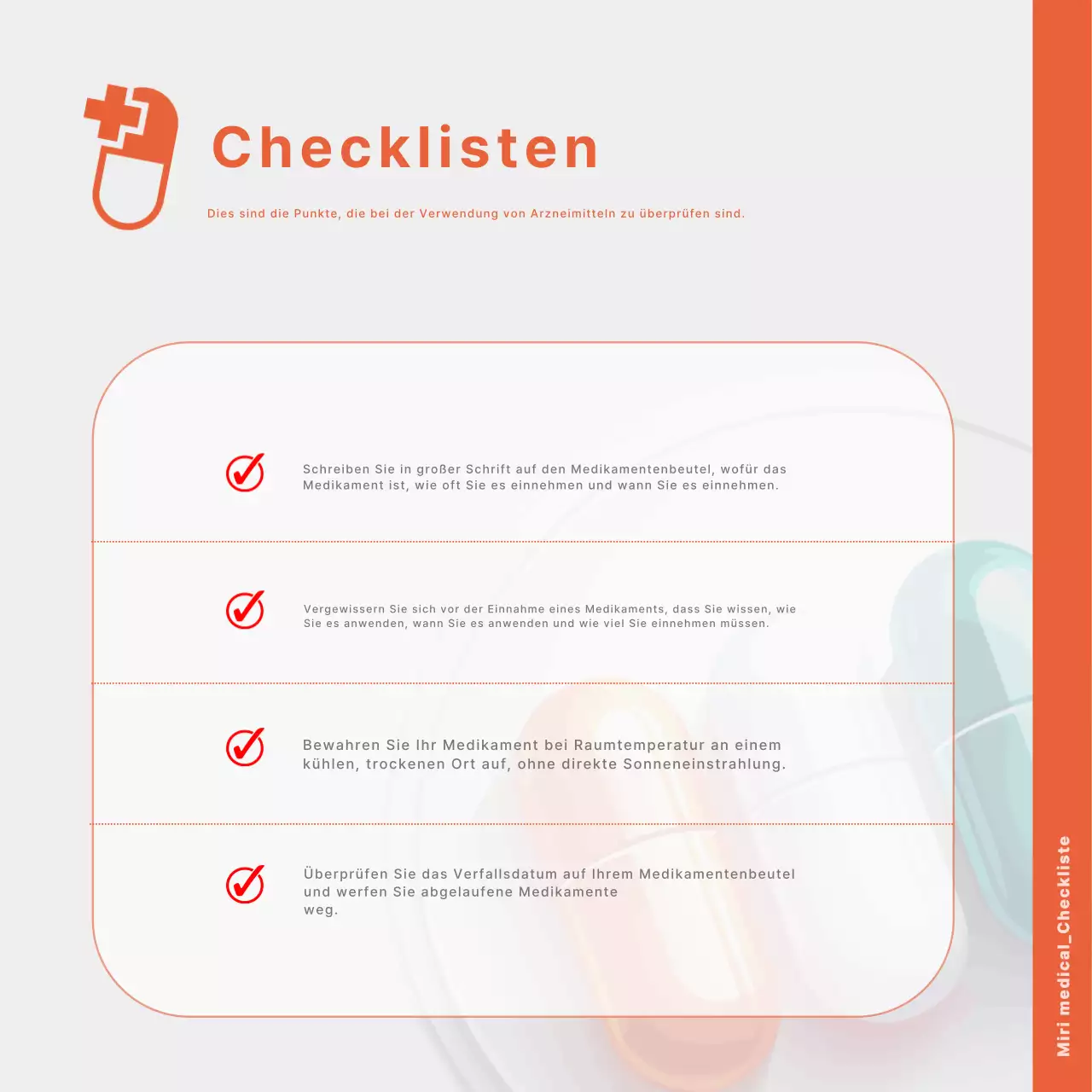 Ein einfacher, orangefarbener Leitfaden für die richtige Anwendung von Arzneimitteln