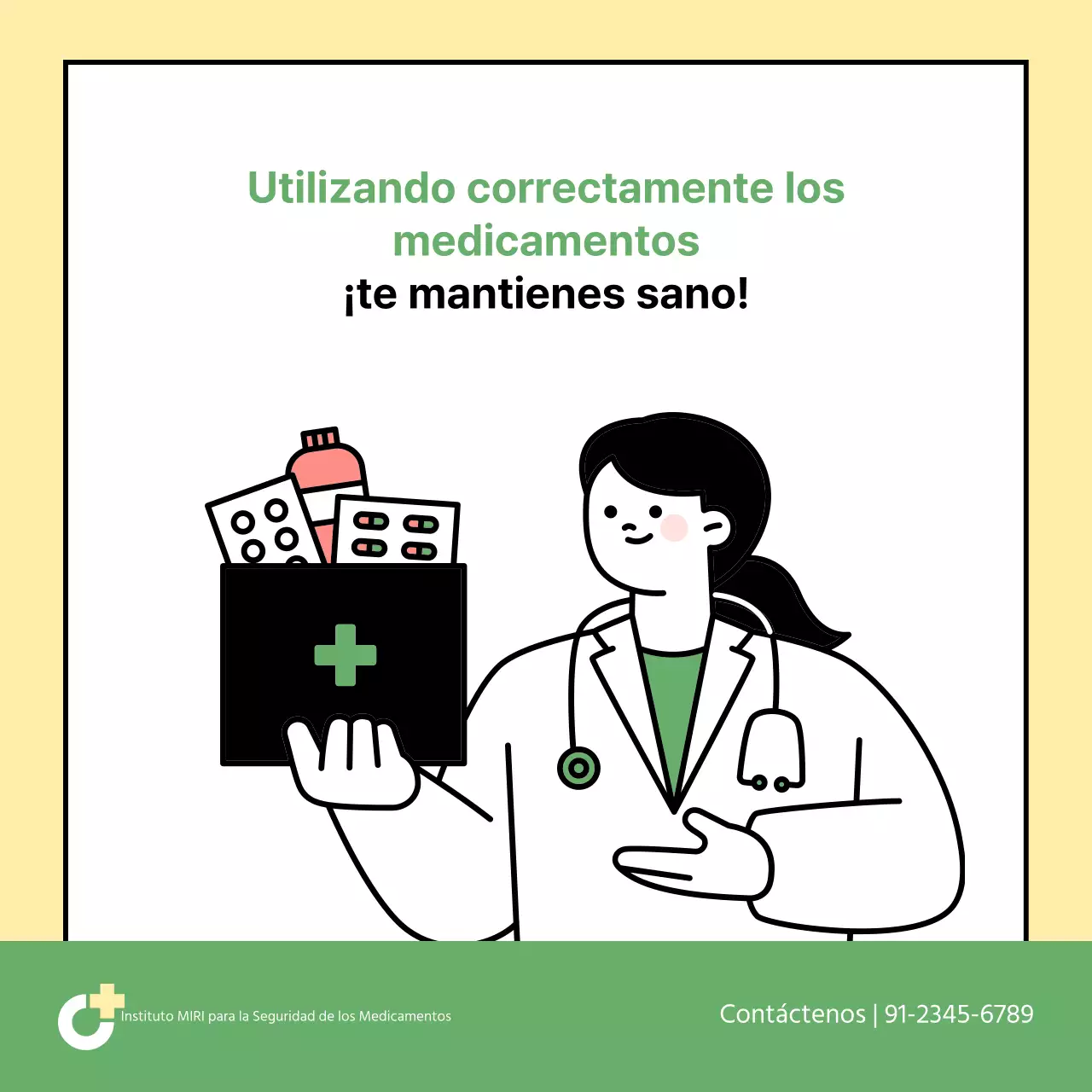 La guía verde y amarilla sobre el uso correcto de los medicamentos