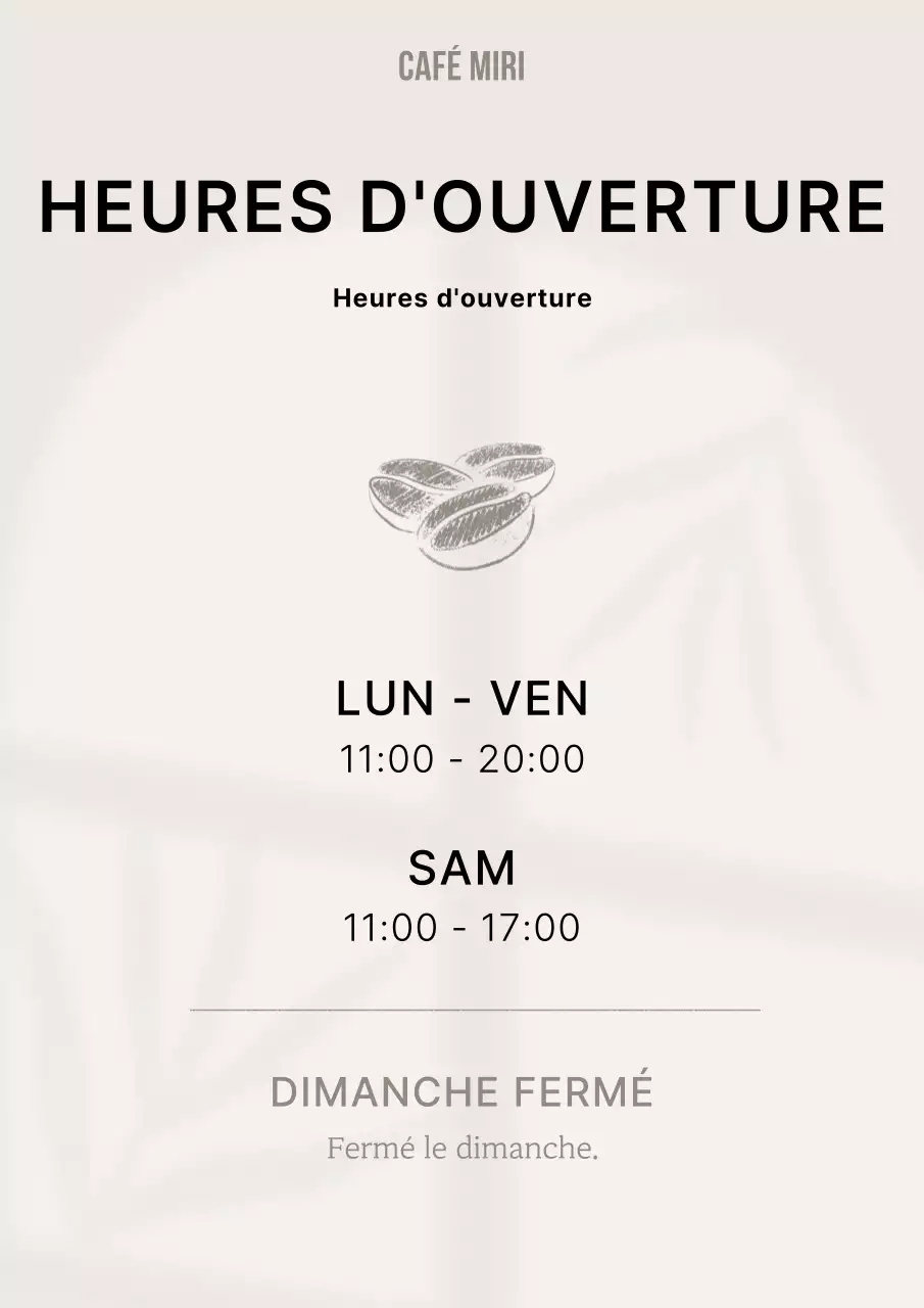 Café simple en beige et noir avec information sur l'heure de fermeture