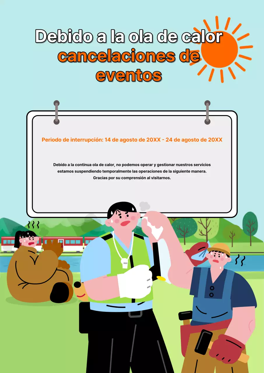 Anuncio de suspensión debido a la hermosa ola de calor azul y chartreuse