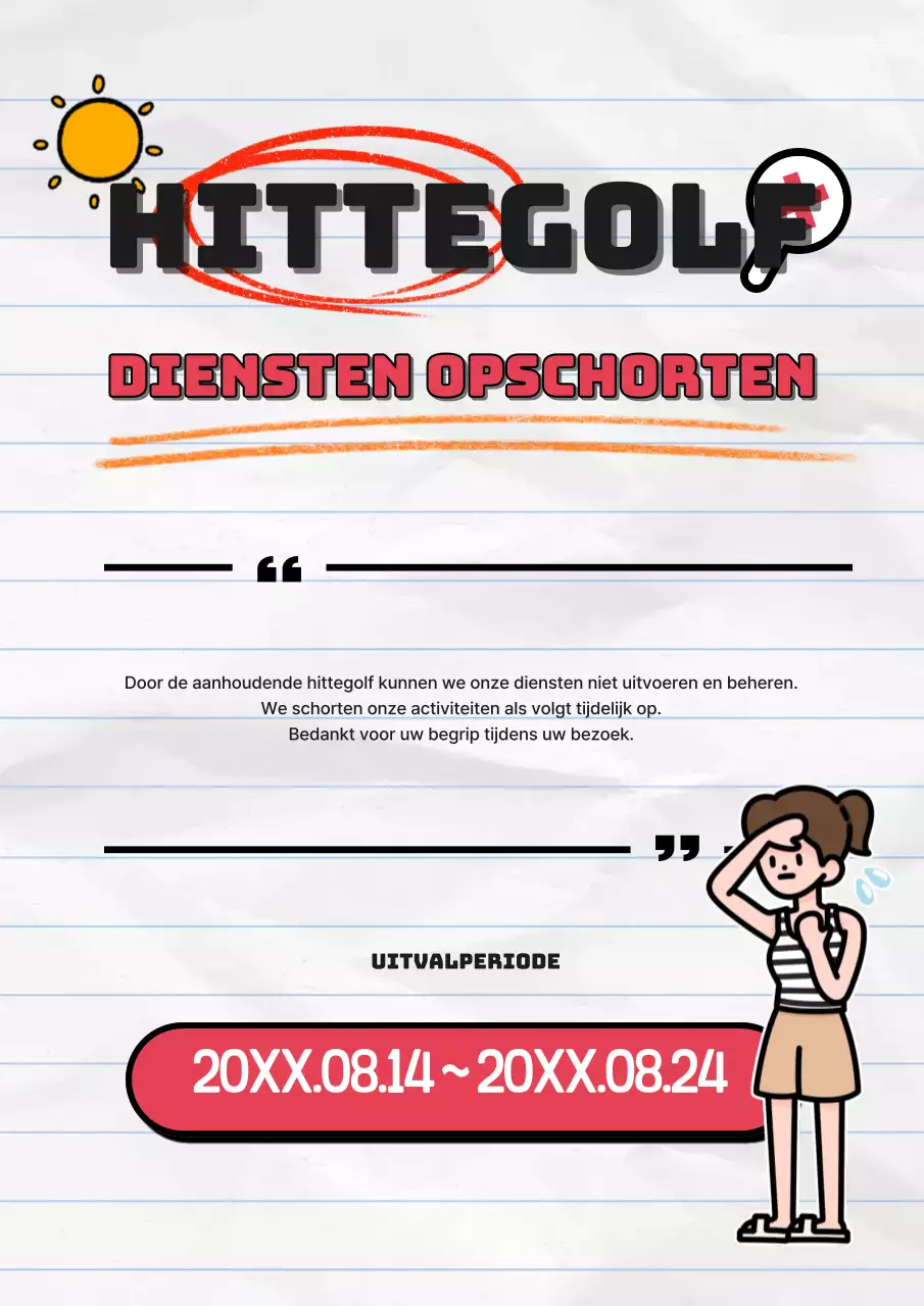 Bericht van dienstonderbreking wegens hittegolf in rood gemarkeerd