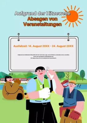 Ankündigung der Aussetzung wegen der schönen blauen und graublauen Hitzewelle