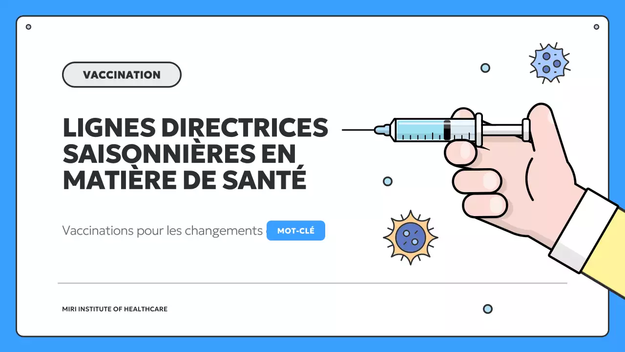 Informations sur la vaccination saisonnière bleue et jaune