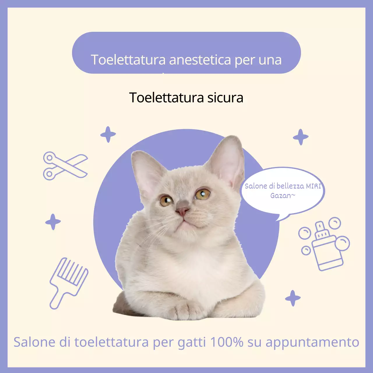 Pubblicità del salone di toelettatura per gatti semplice e senza anestesia nei colori malva e avorio