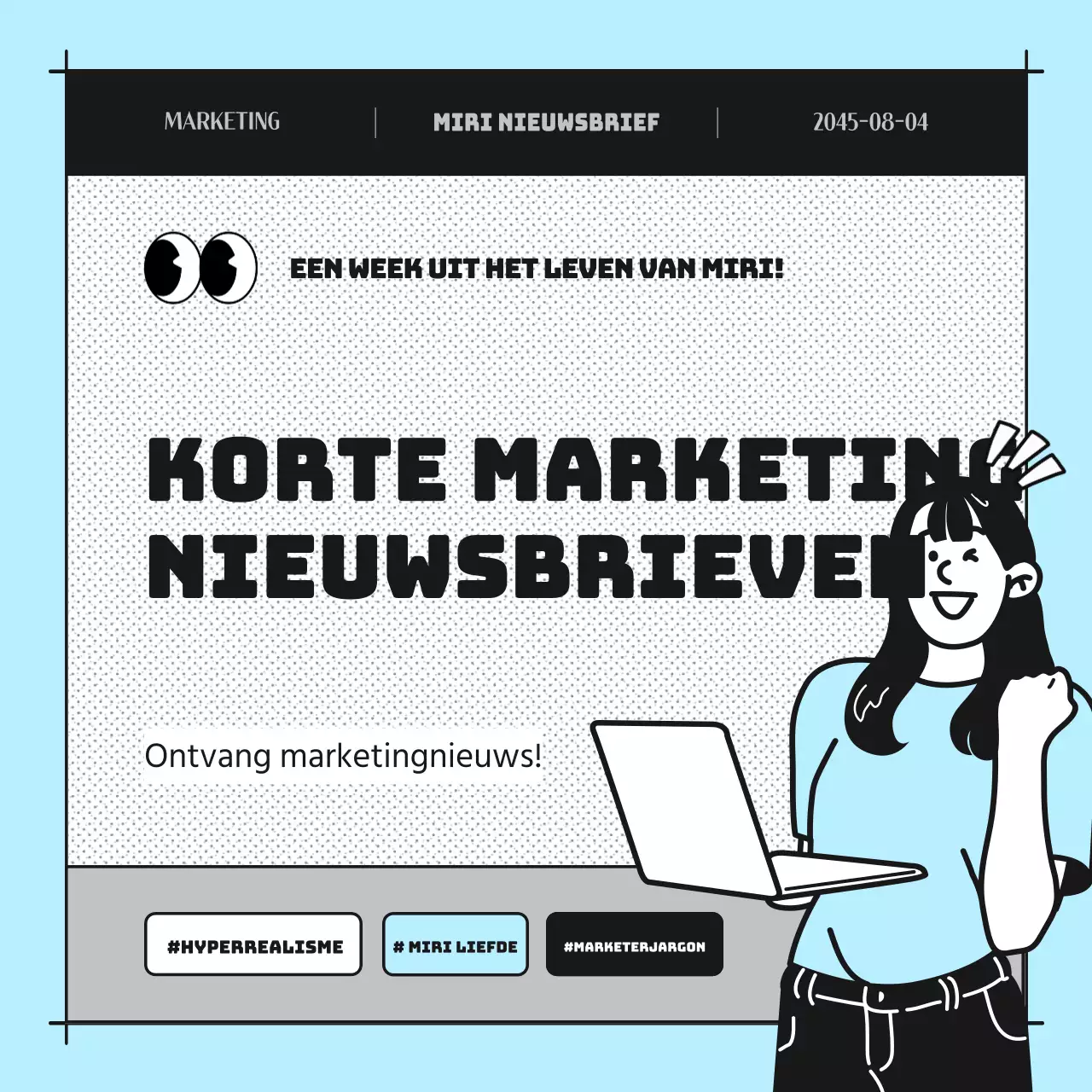 Een lichtblauwe cartoonnieuwsbrief promoten