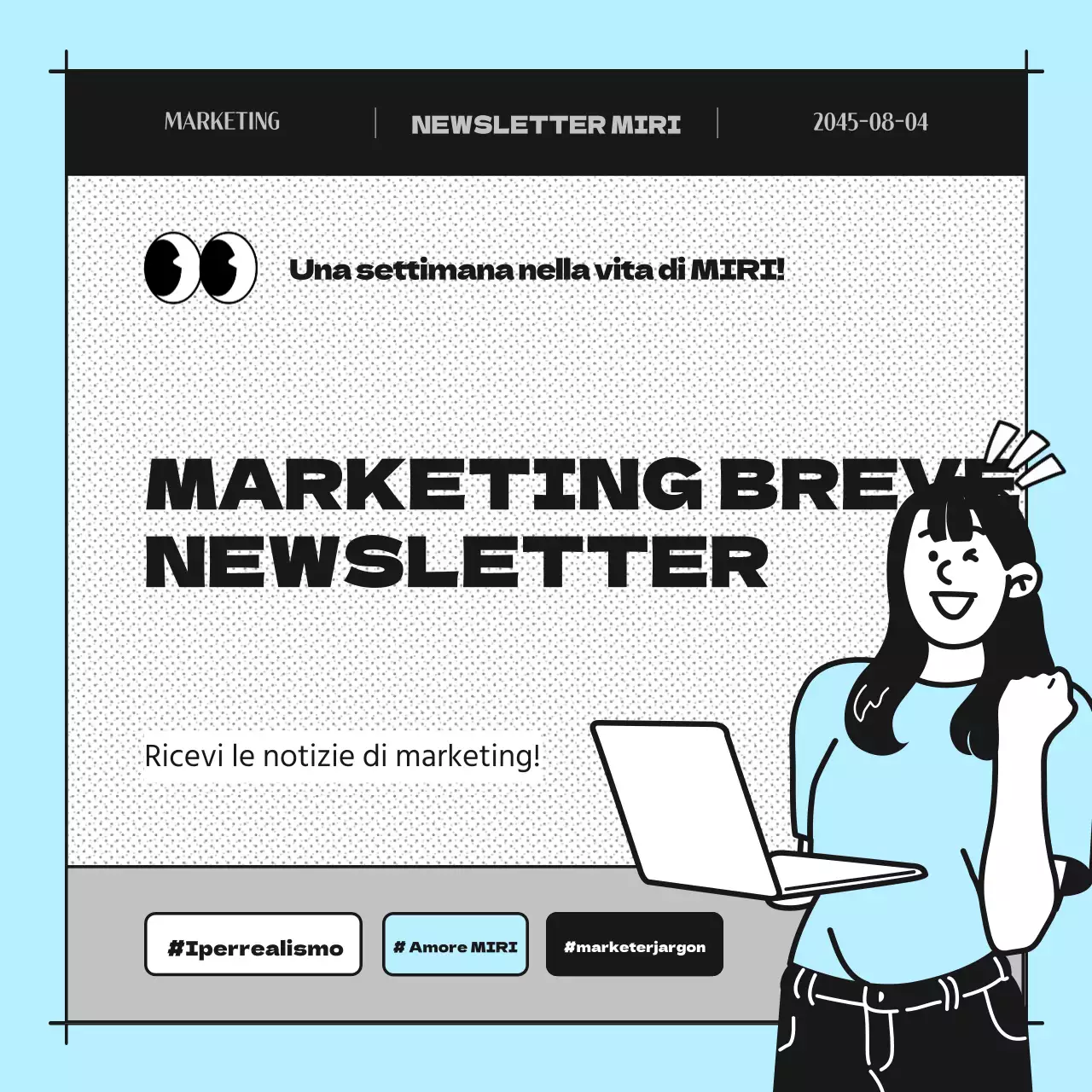 Promuovere una newsletter a fumetti di colore azzurro