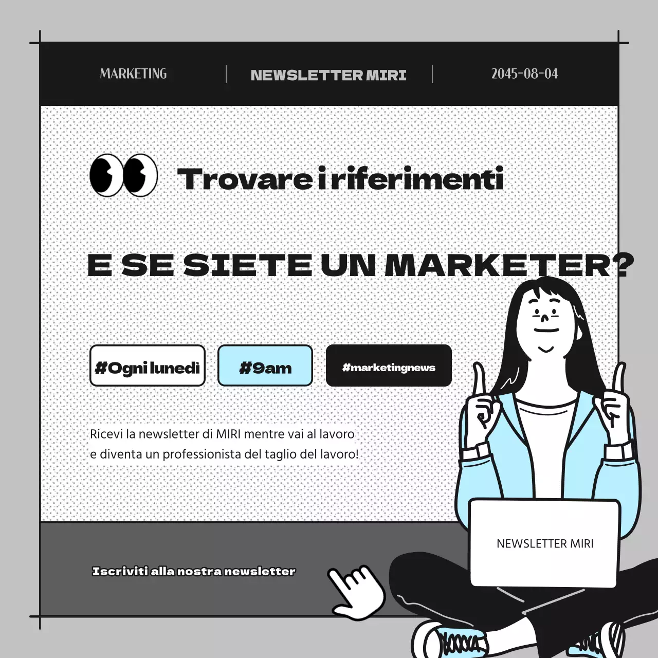 Promuovere una newsletter a fumetti di colore azzurro