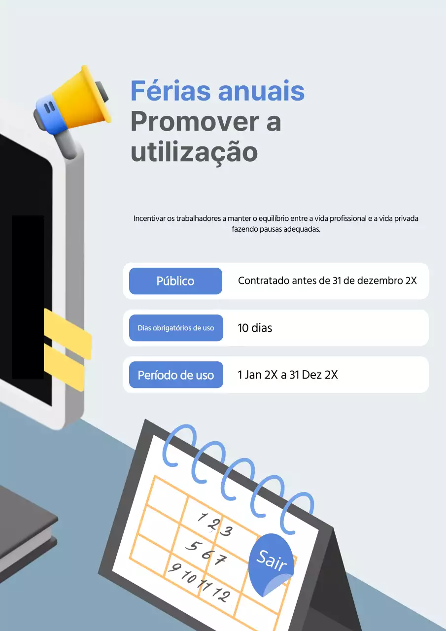 Sobre a Blue Modern Férias anuais