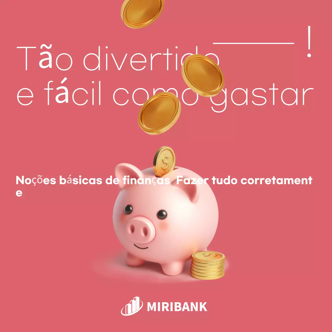 Promover o financiamento do cosy rosa