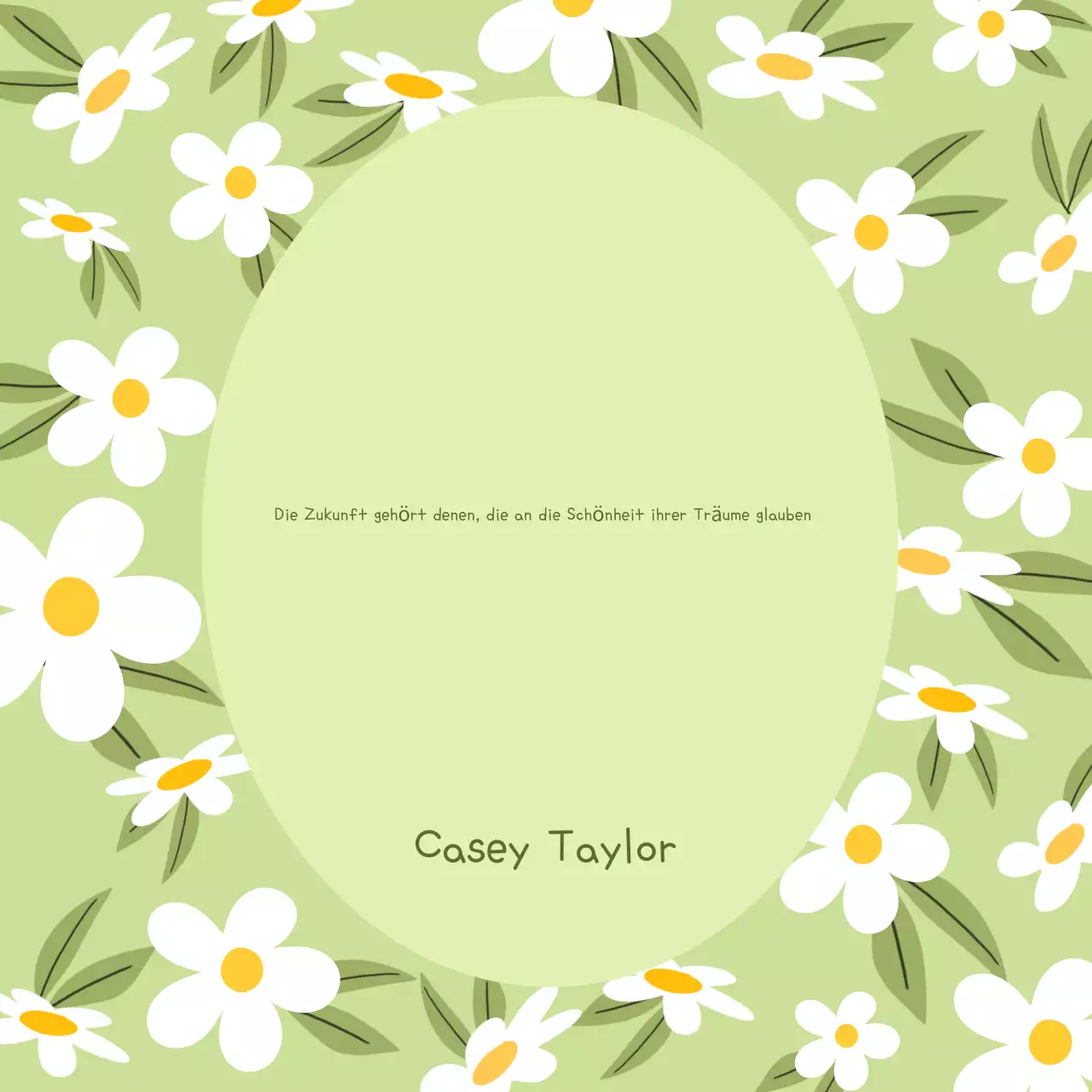 Green Floral Nette Motivation Zitat Social Media Werbeartikel