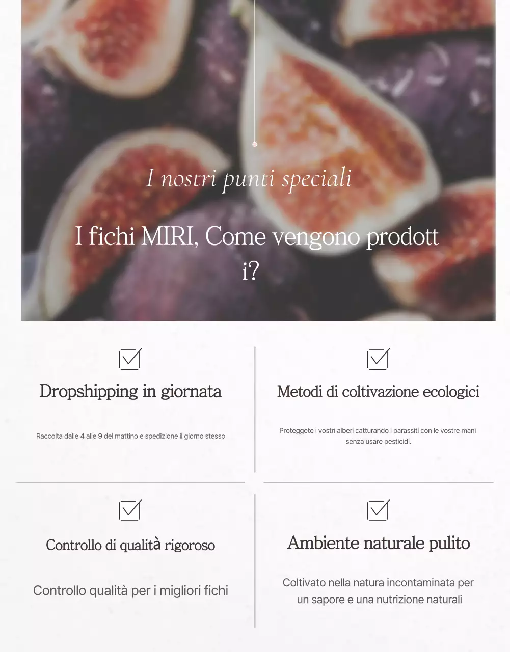 Fichi bianchi a frutto semplice