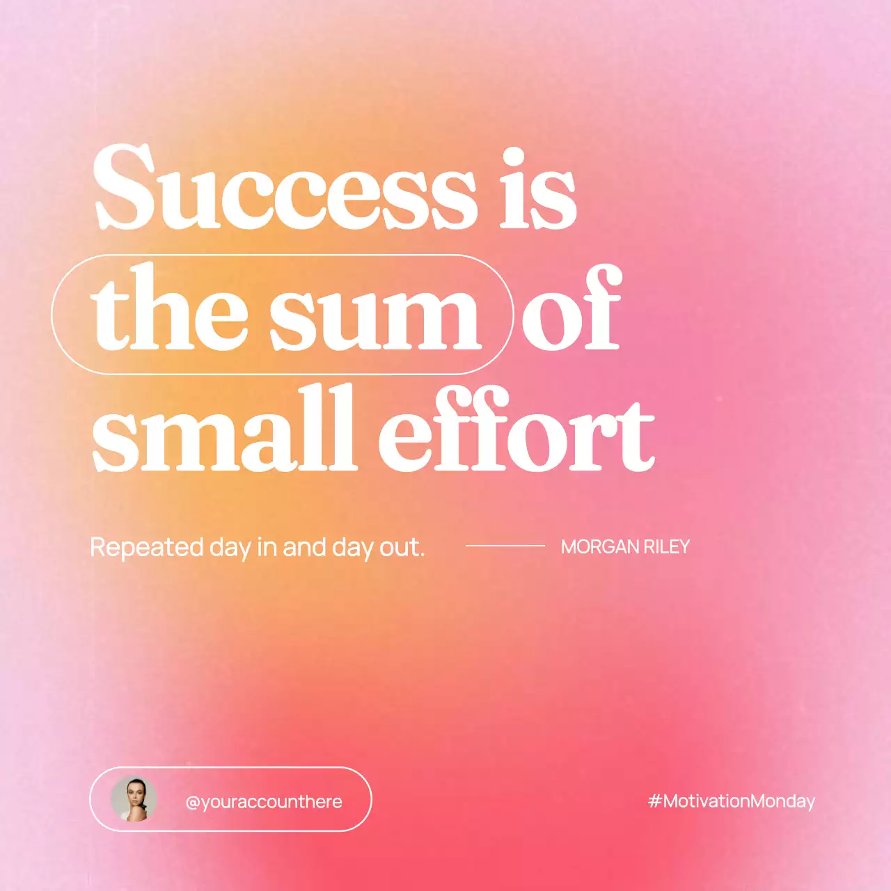 Pink Modern Motivation Promotion Social Media Post