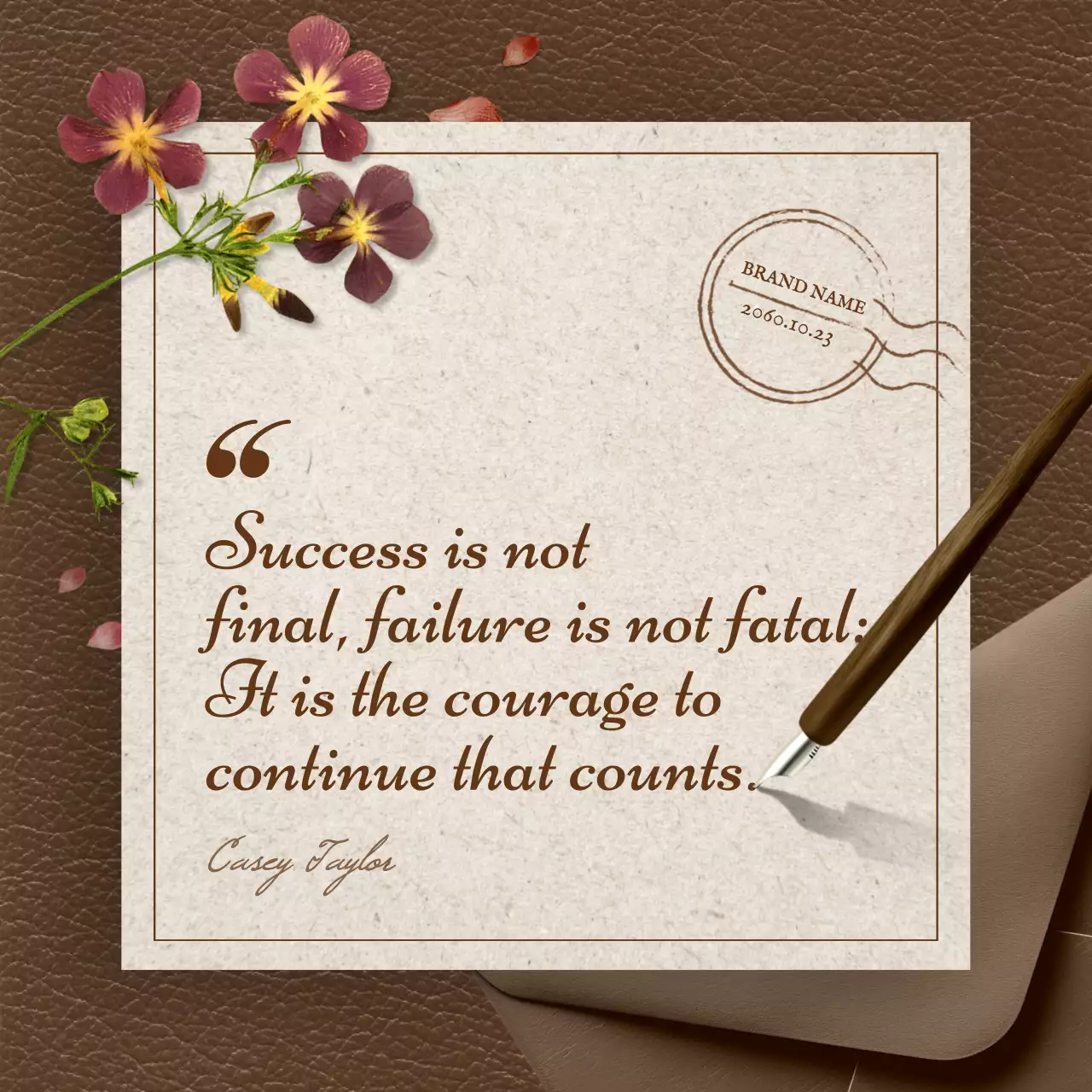 Brown Vintage Motivation Card Social Media Post