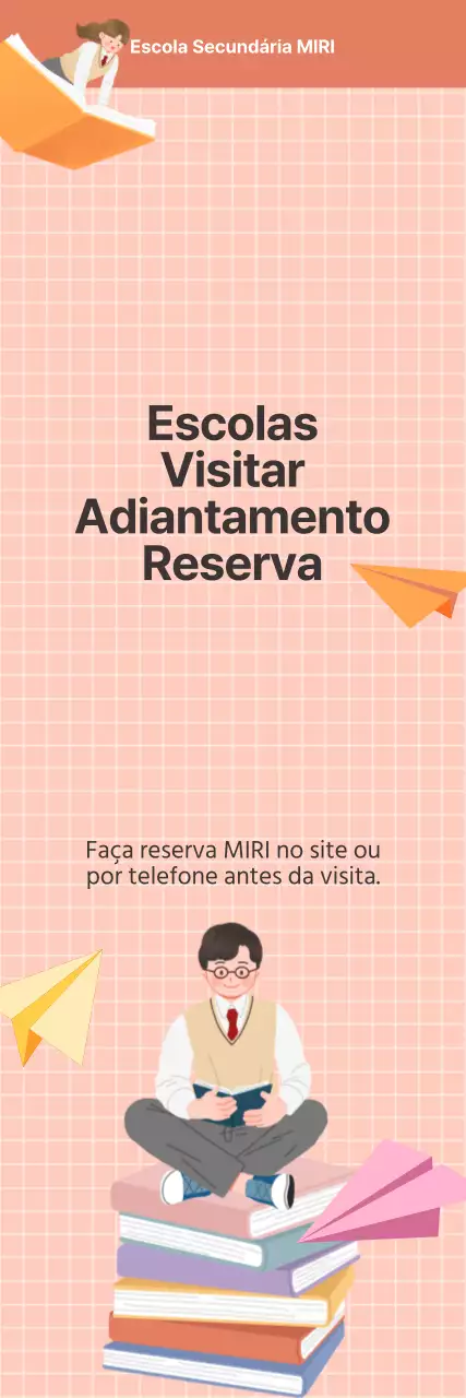 Aviso laranja de pré-marcação para visitas escolares