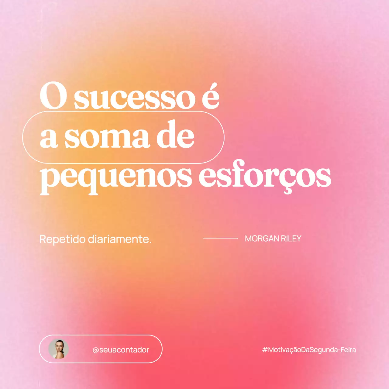 Anúncio de motivação minimalista cor-de-rosa