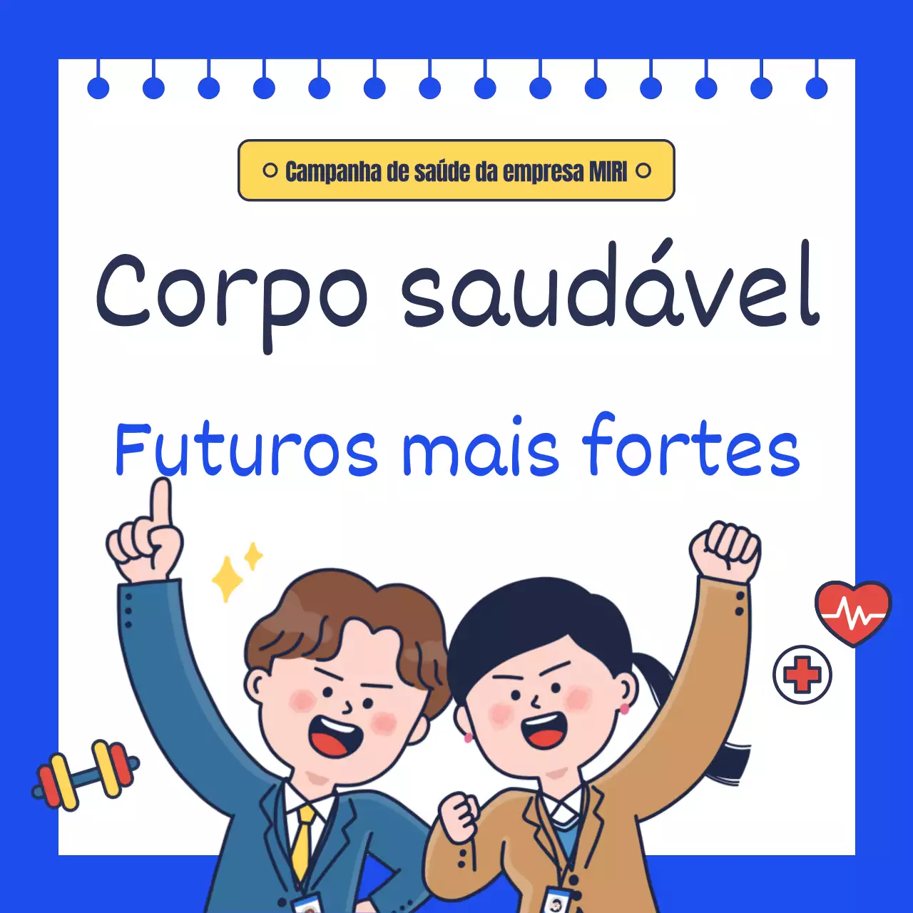 Promova a campanha de saúde da sua empresa a azul.