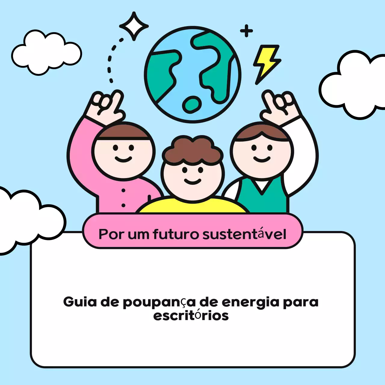 Uma campanha de poupança de energia no local de trabalho em azul claro e verde