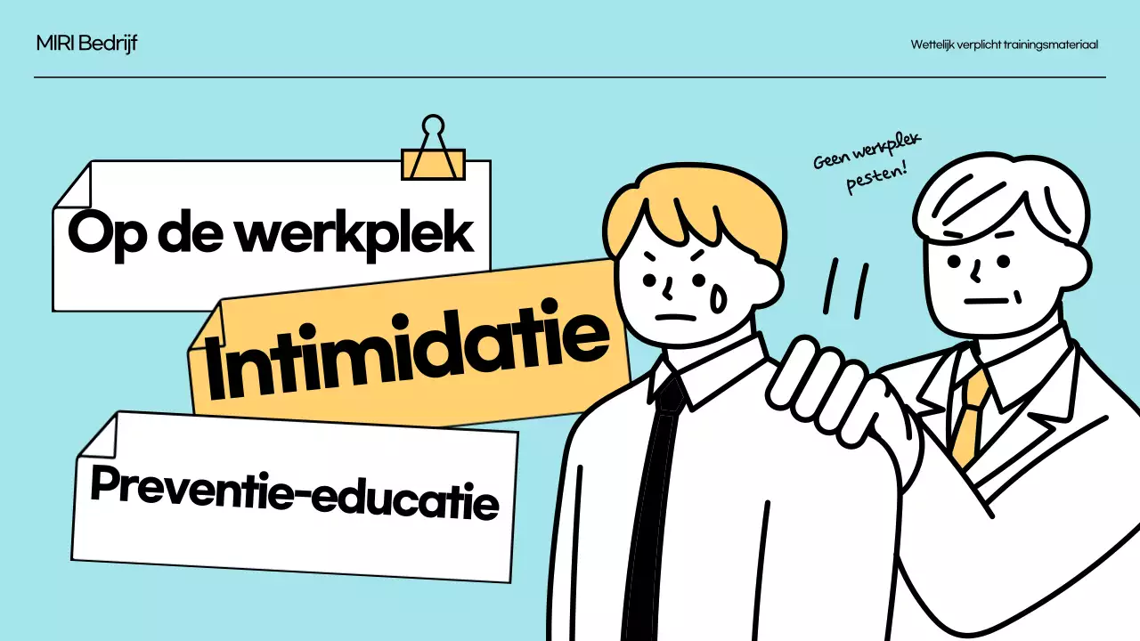 Training ter voorkoming van intimidatie op het werk Wettelijke training