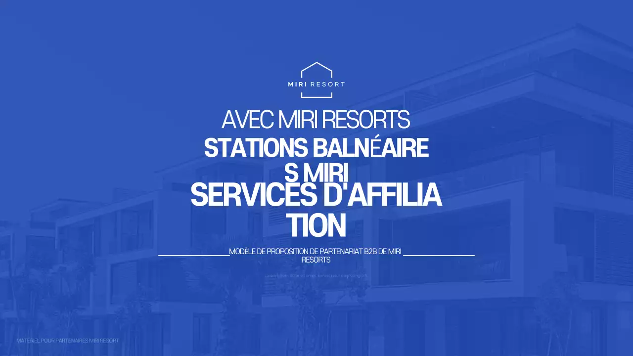 Proposition de partenariat avec le centre de villégiature moderne de Farang