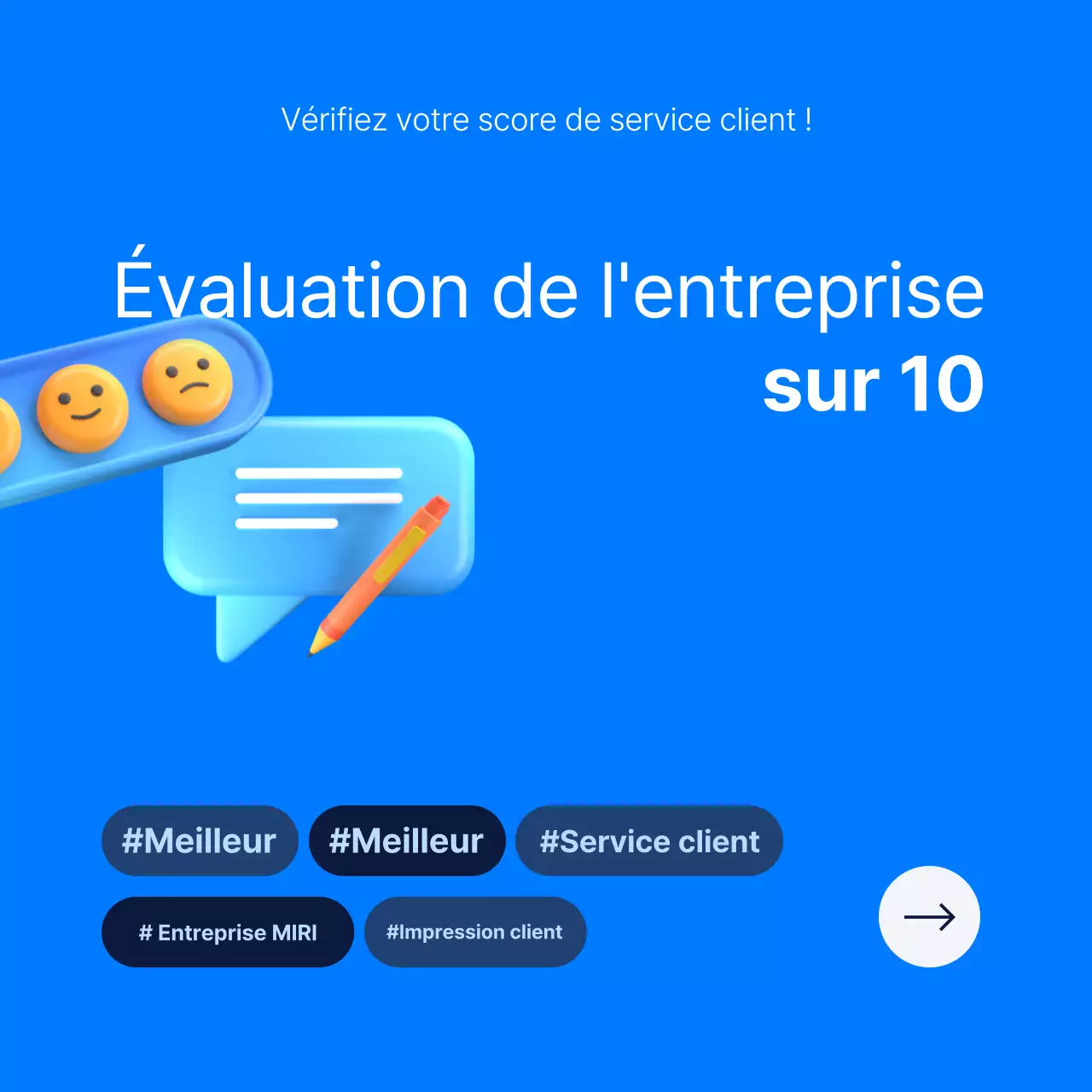 Enquête d'évaluation du service moderne de Blue's
