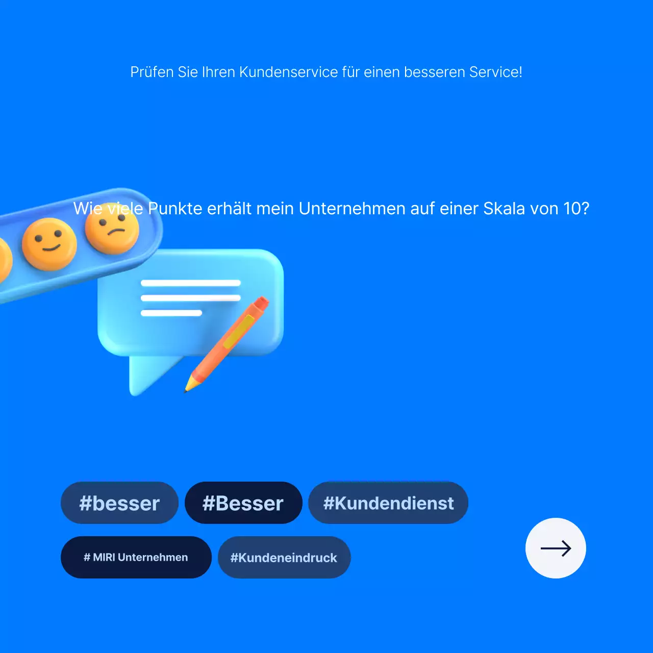 Blue's Modern Service Evaluation Umfrage
