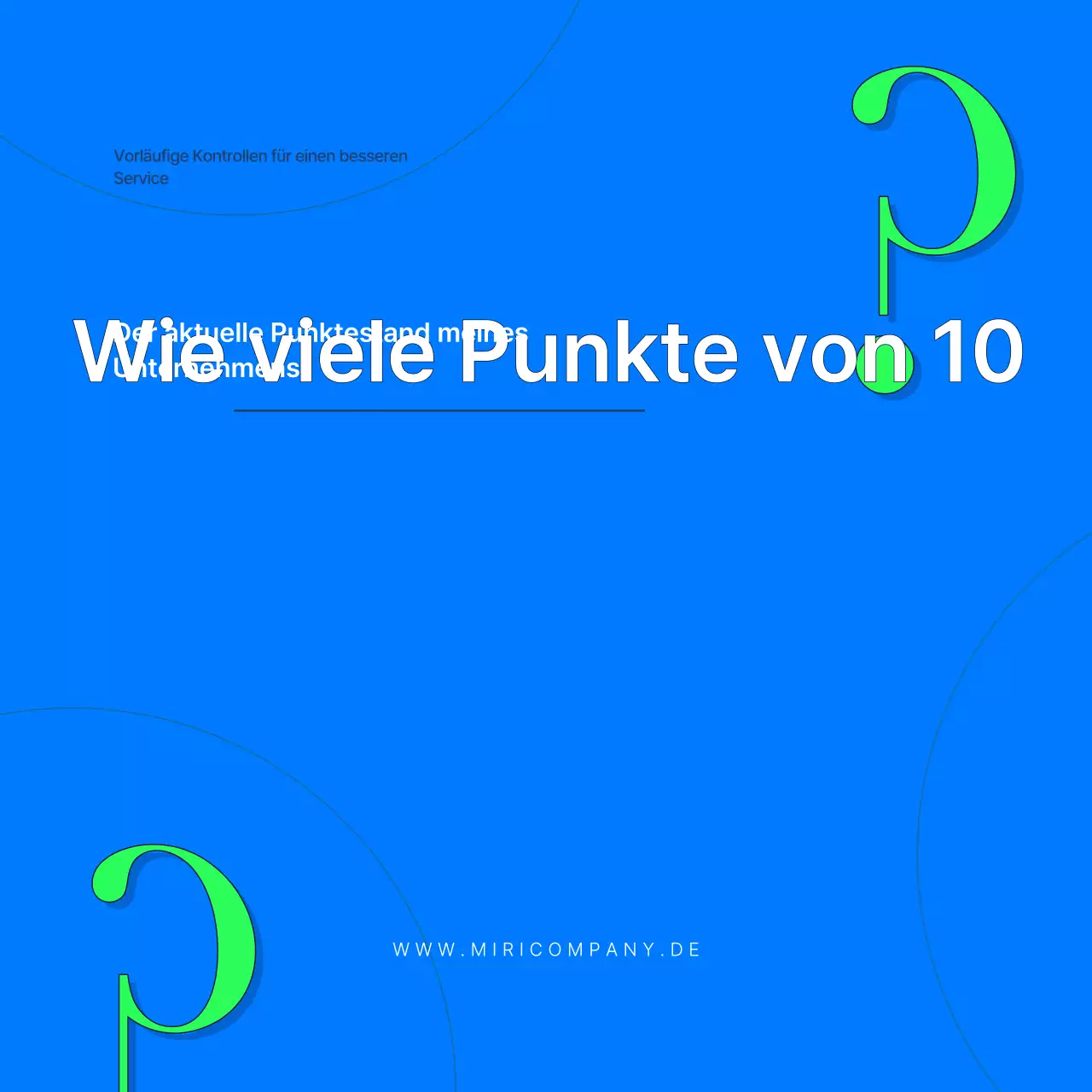 Blue's Modern Service Evaluation Umfrage