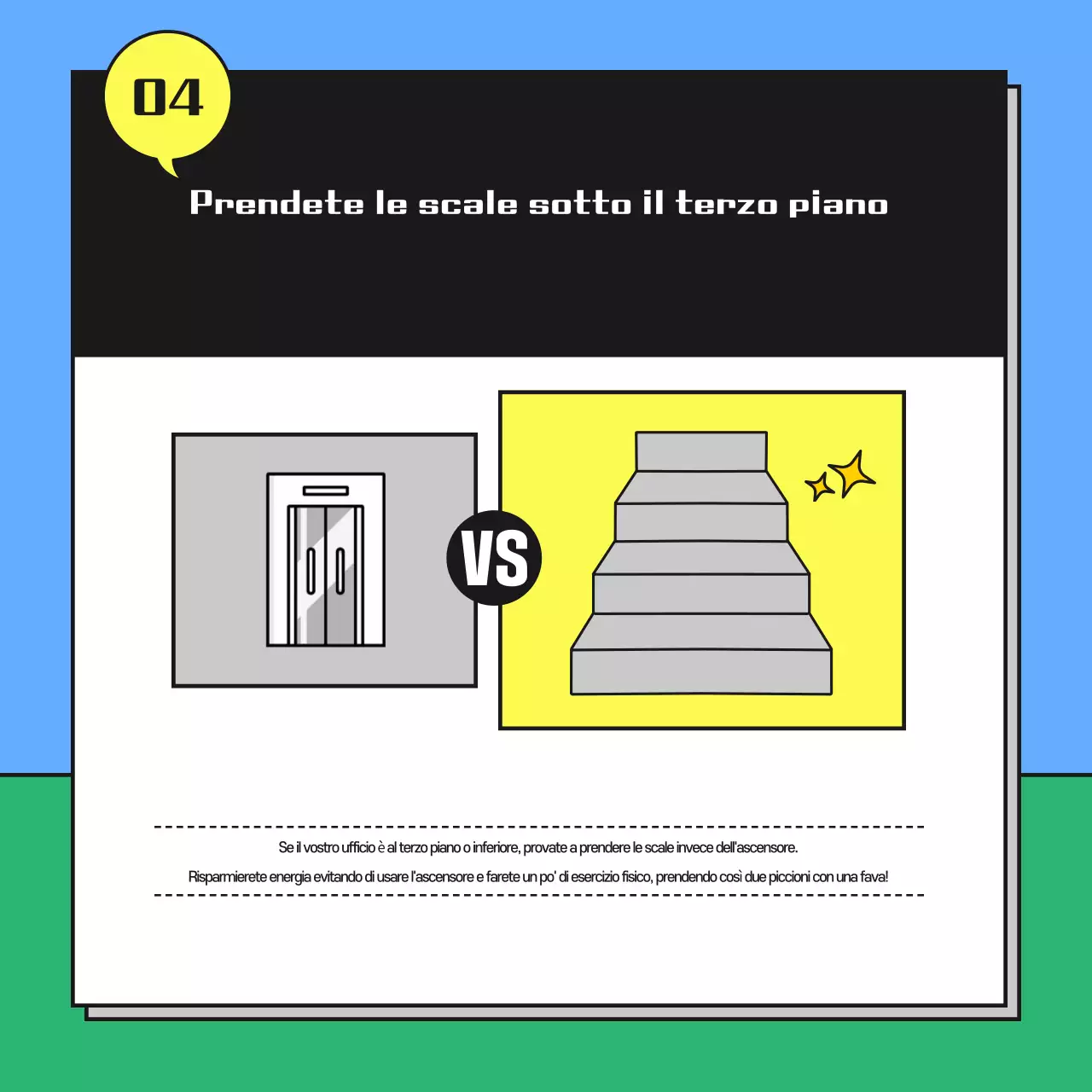 Una simpatica campagna di risparmio energetico in azzurro e verde