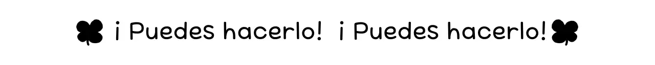 Frases de ánimo sencillas en blanco y negro