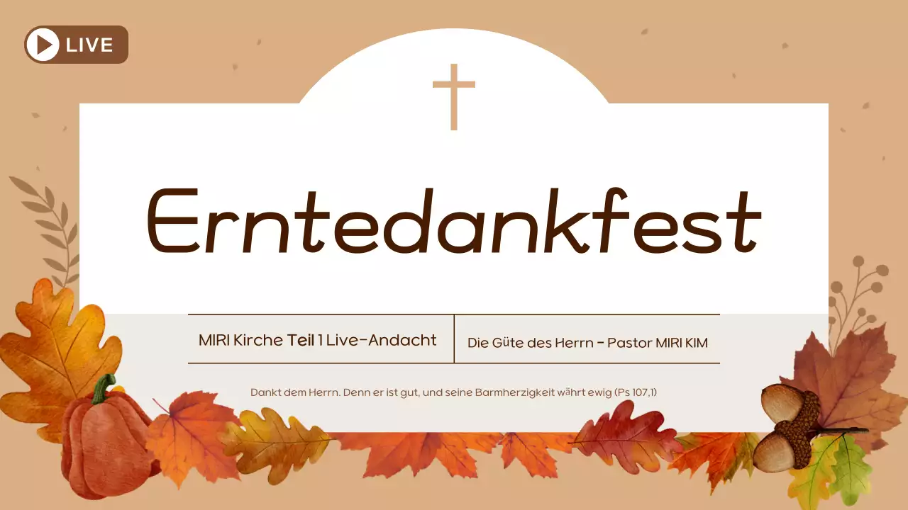 Brown and Simple Erntedankgottesdienst MainTitle