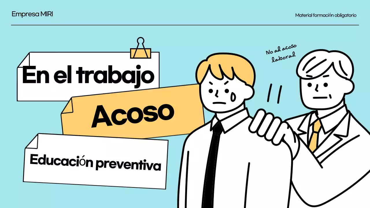 Formación en prevención del acoso laboral Formación reglamentaria