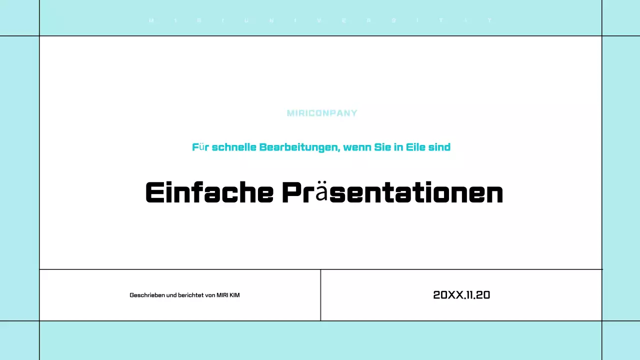 Übersichtliche, leicht zu bearbeitende Präsentationen in Weiß und Hellblau