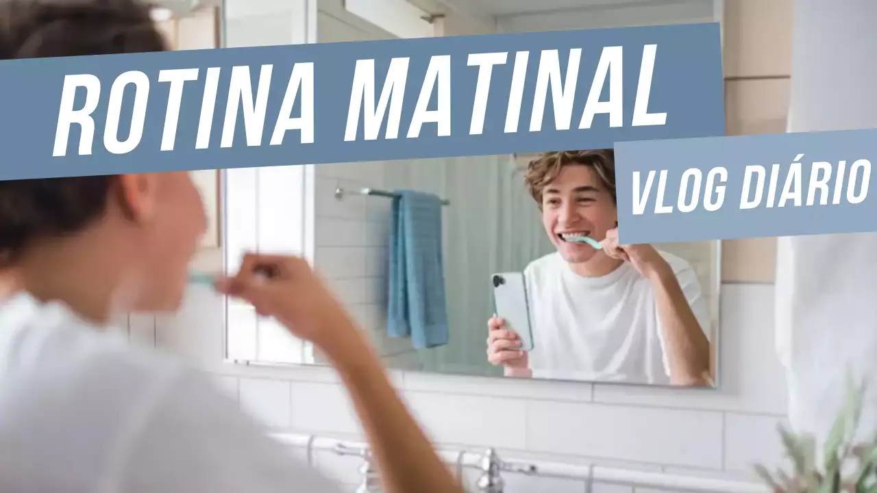 vlog moderno da rotina matinal azul