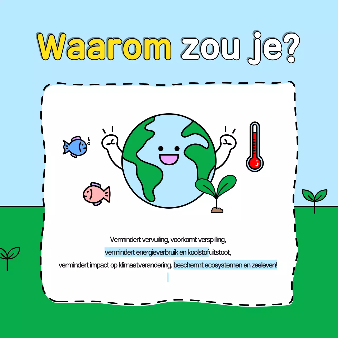 Promoot de groene en lichtblauwe levensuitdaging