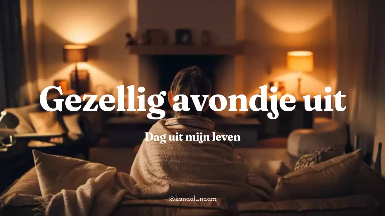 oranje bruin gezellig avondje in vlog moderne stijl