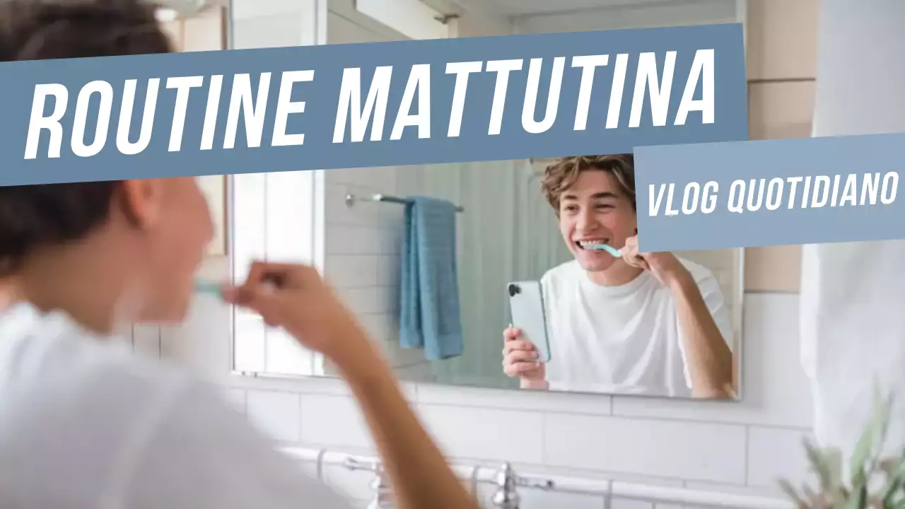 routine mattutina blu vlog moderno