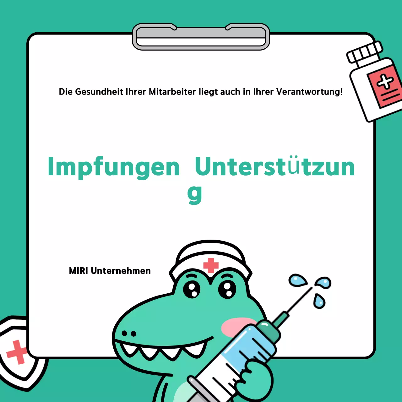 Ein niedlicher Leitfaden zur Unterstützung von Schutzimpfungen im Unternehmen