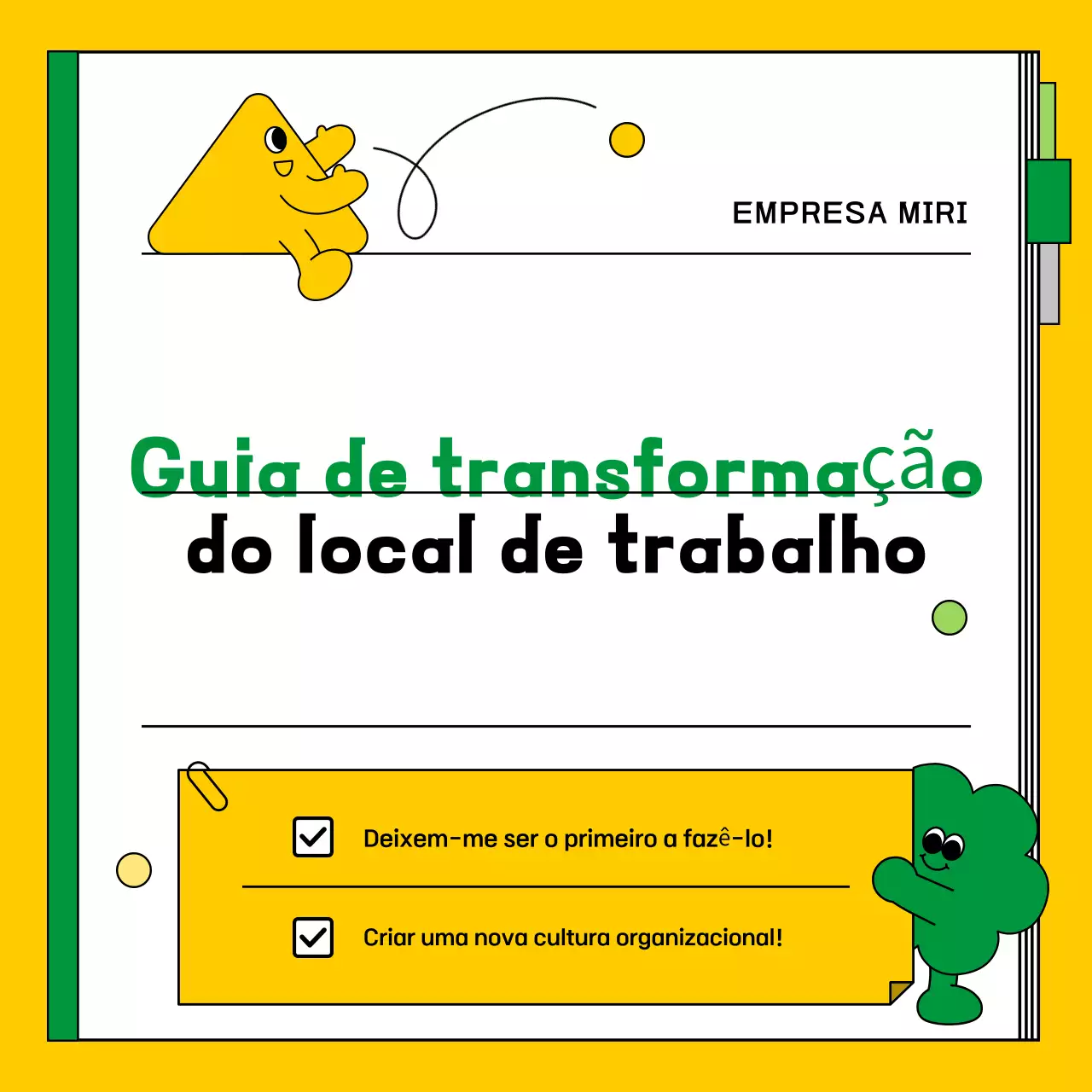 Sobre o Guia de Transformação Clean Work Amarelo e Verde