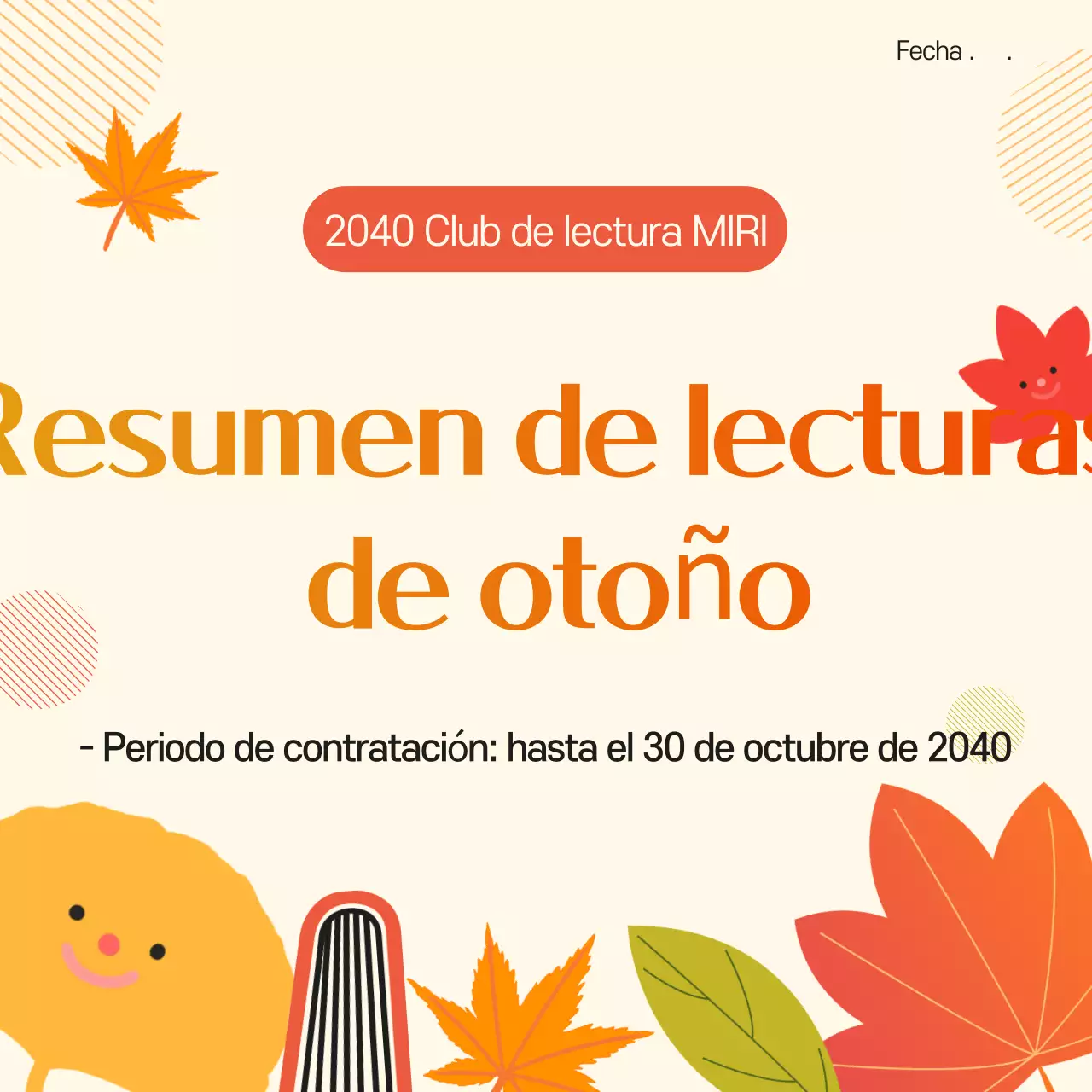 Un bonito anuncio otoñal naranja y amarillo para captar socios para un club de lectura