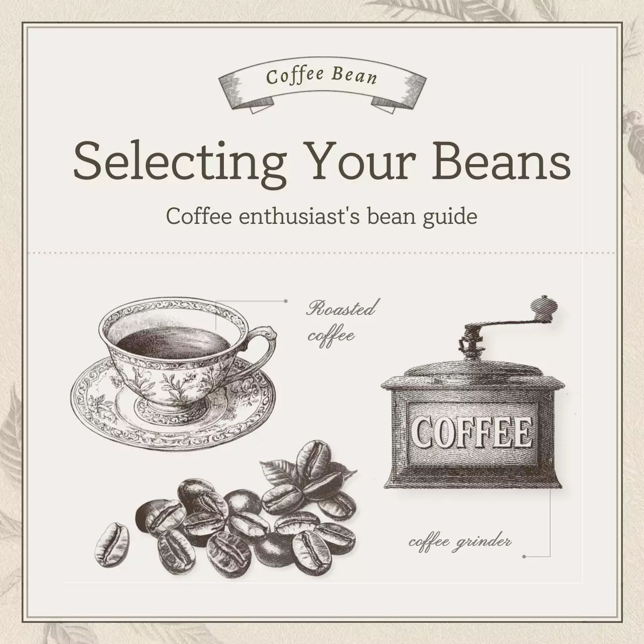 Beige Vintage Coffee Guide Instagram Carousel