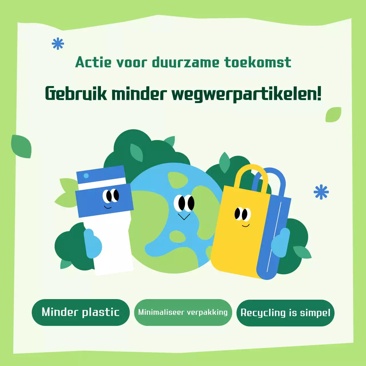 De jaarlijkse campagne voor een schoon milieu