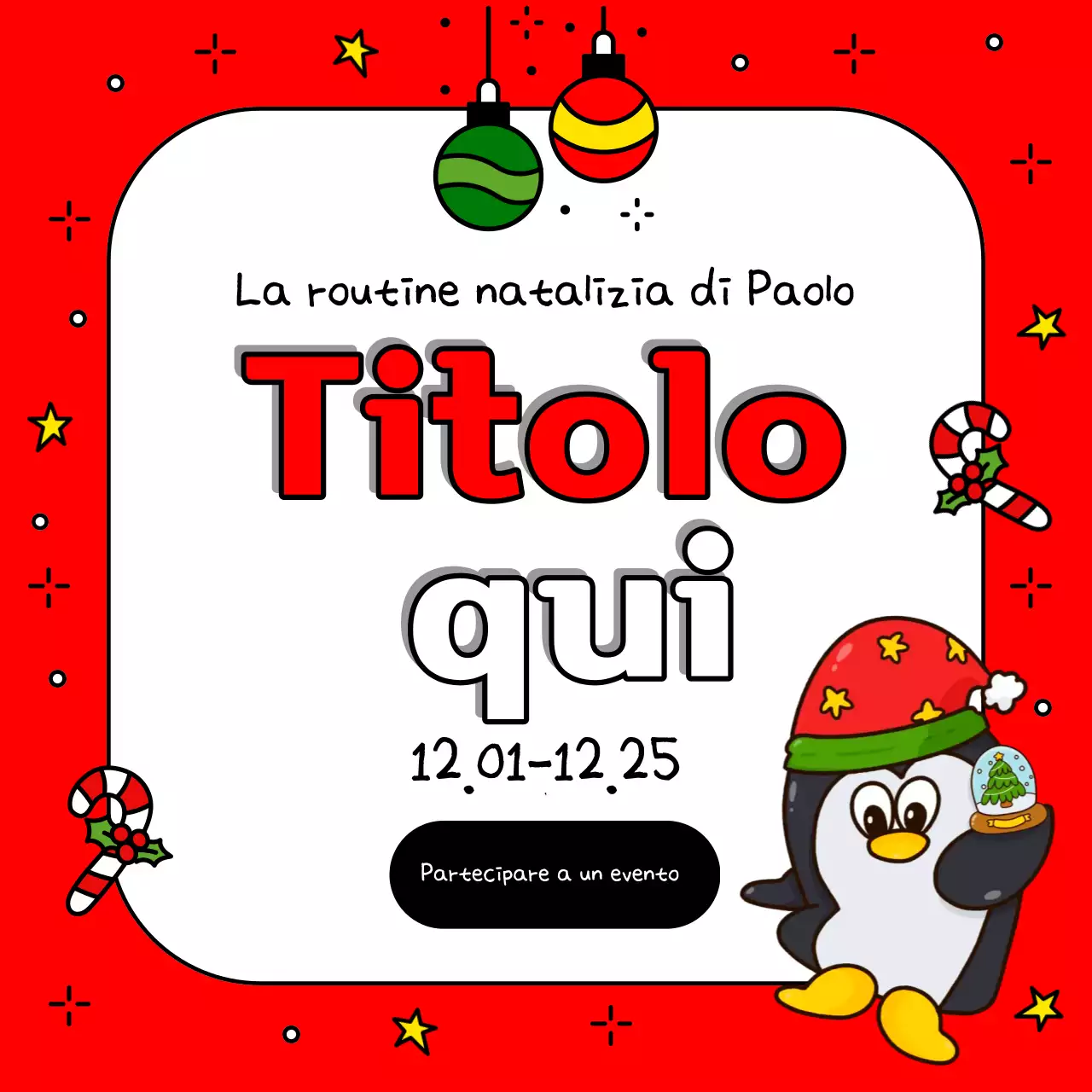 Pubblicizzate il vostro evento natalizio in rosso e verde con questo simpatico annuncio natalizio.